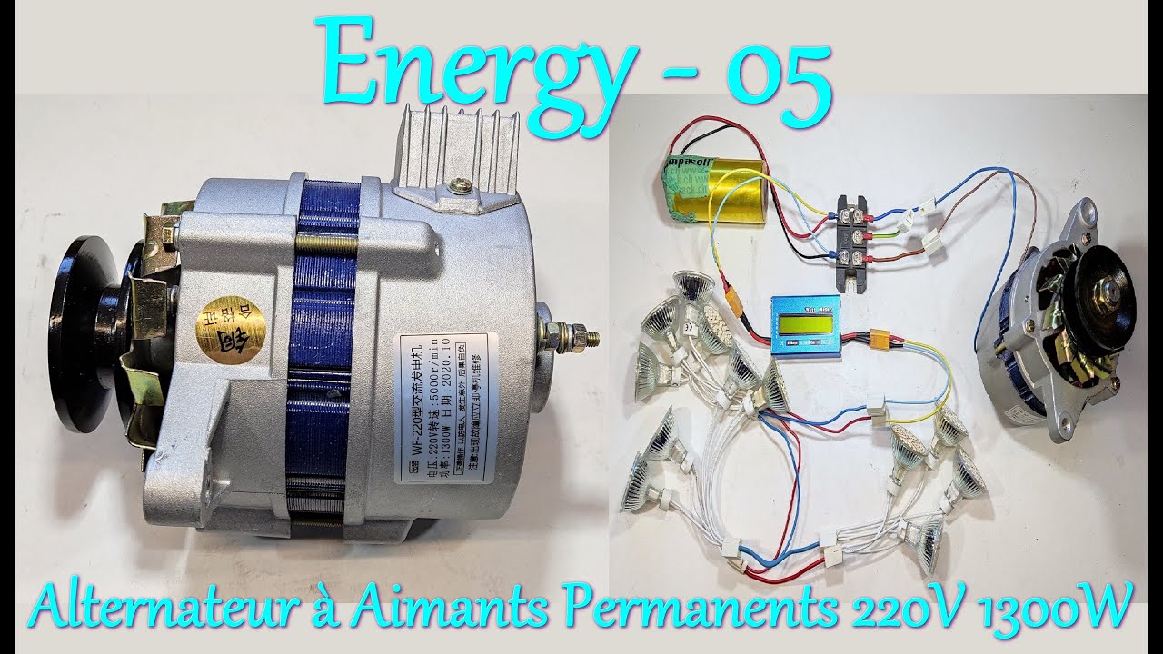 Energy - 05 - Alternateur à Aimants Permanents 220V 1300W