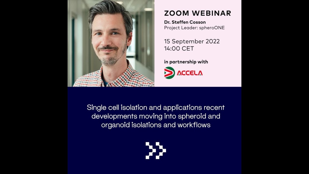 Single cell isolation and applications - spheroid and organoid isolation and workflows