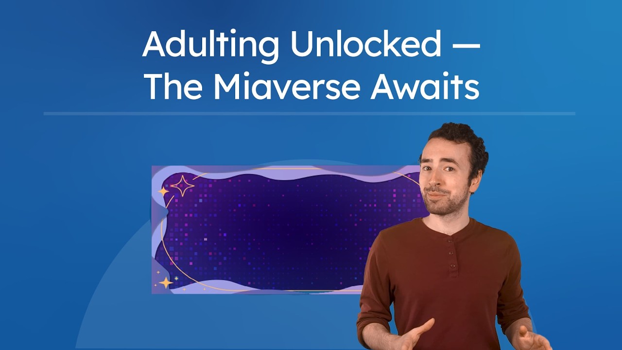 Adulting Unlocked — The Miaverse Awaits - Intro to Life Skills