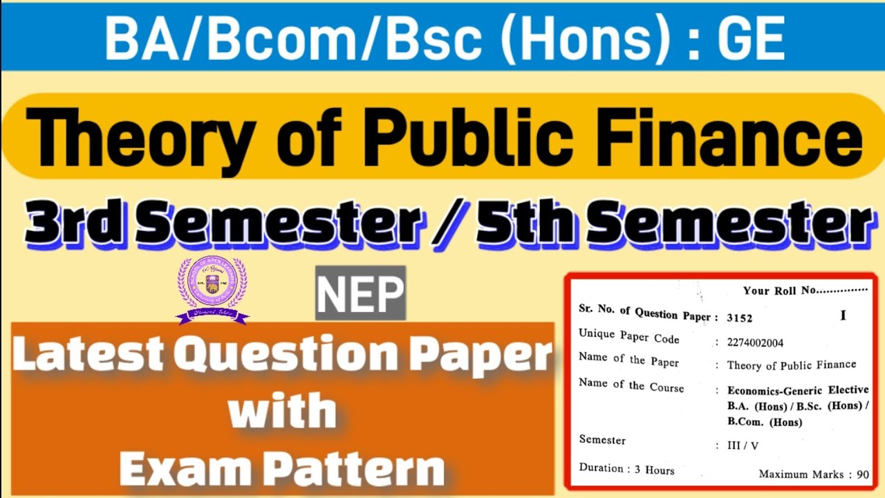 Theory of Public Finance BA / Bcom / Bsc Hons GE - Economics 3rd / 5th semester question paper dusol
