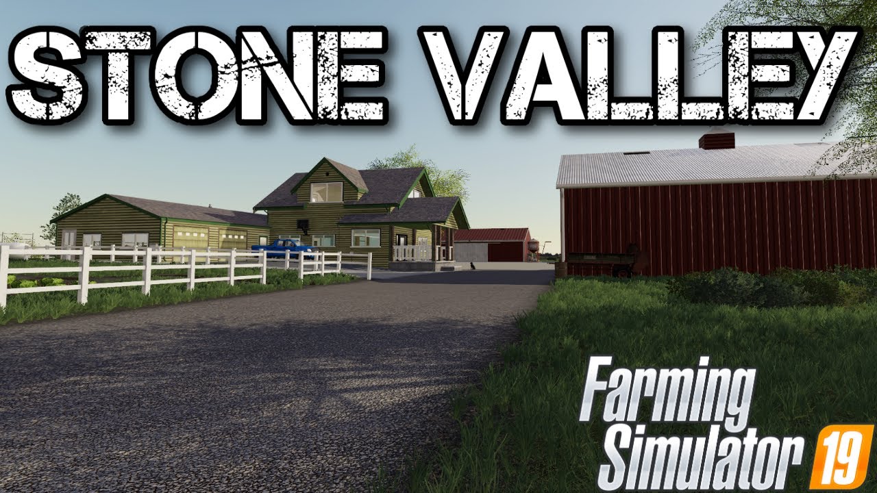 STONE VALLEY X2 MAP TOUR | Farming Simulator 19