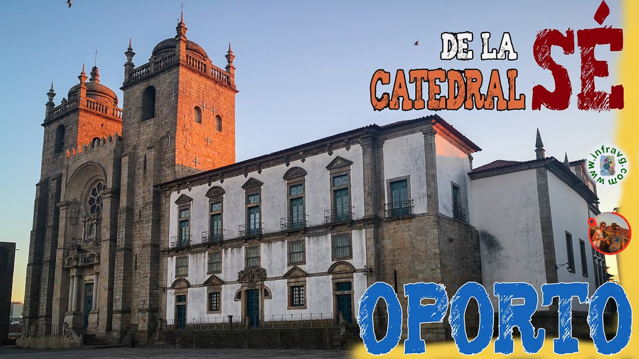 🟧 Catedral de la Sé en OPORTO || IMPRESIONANTE CLAUSTRO