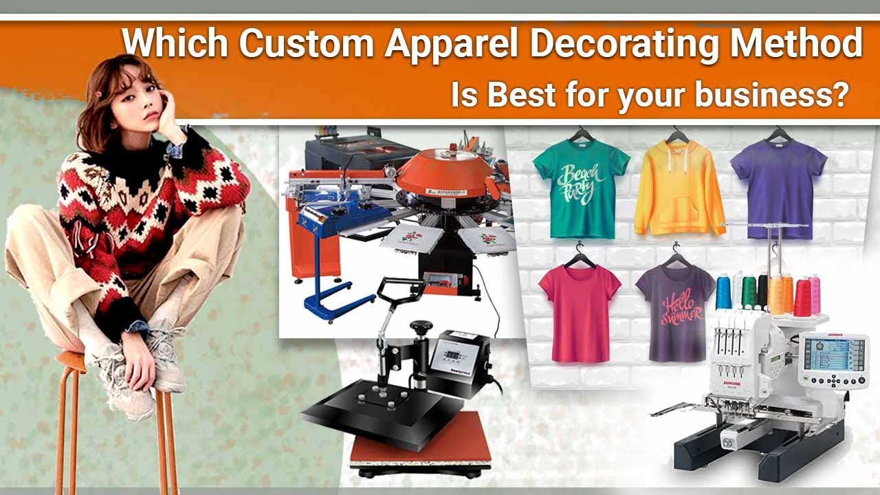 Which Custom Apparel Decorating Method is Best For Your Business | ZDigitizing