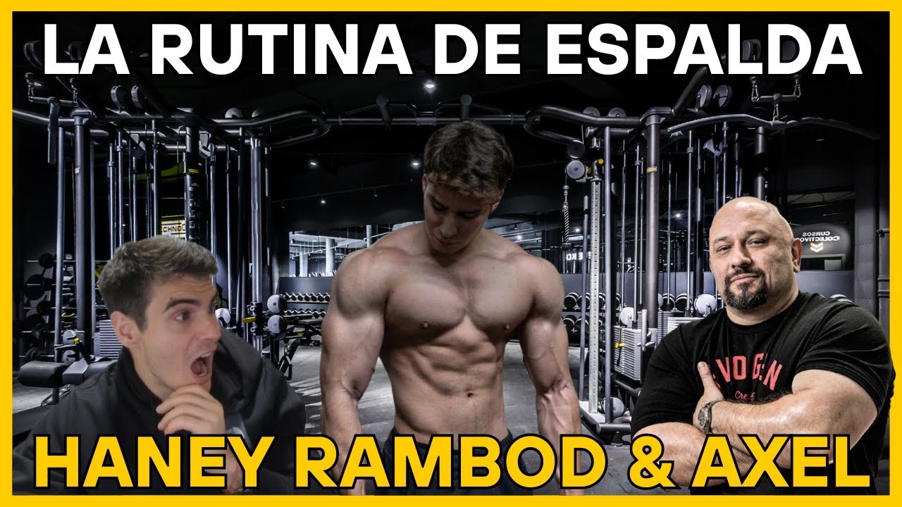 HANEY RAMBOD DESTROZA A AXEL MARTINEZ | RUTINA DE ESPALDA #fitness #entrenamiento #culturismo