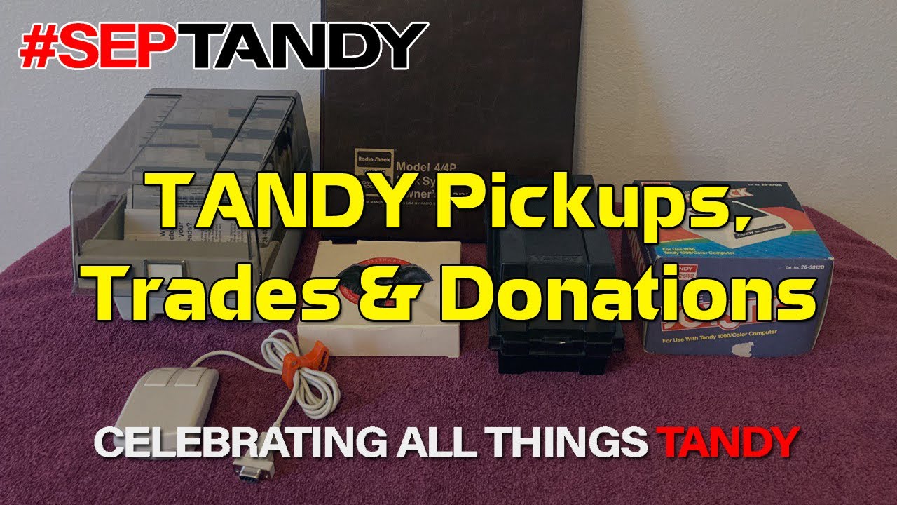 #SepTandy Pickups, Trades and Donations - September 2022