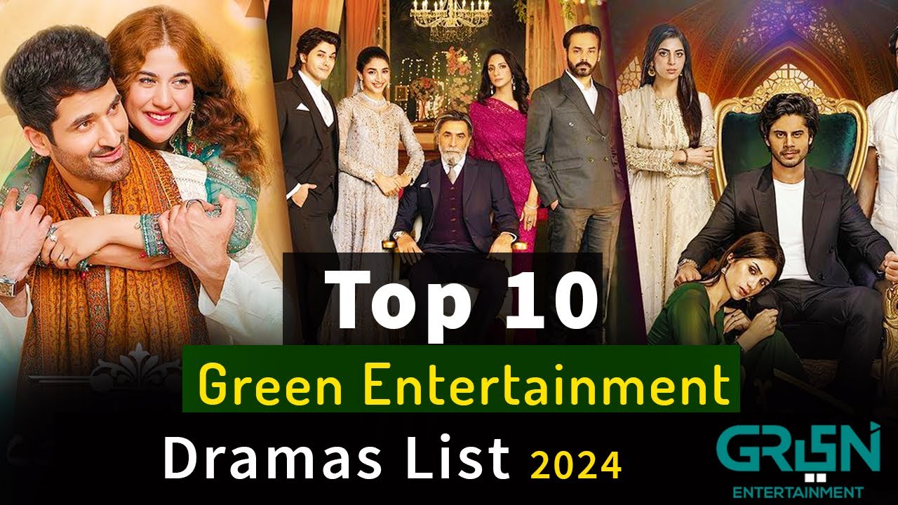 Top 10 Latest Green Entertainment Dramas List 2024 | Green entertainment drama | P#04