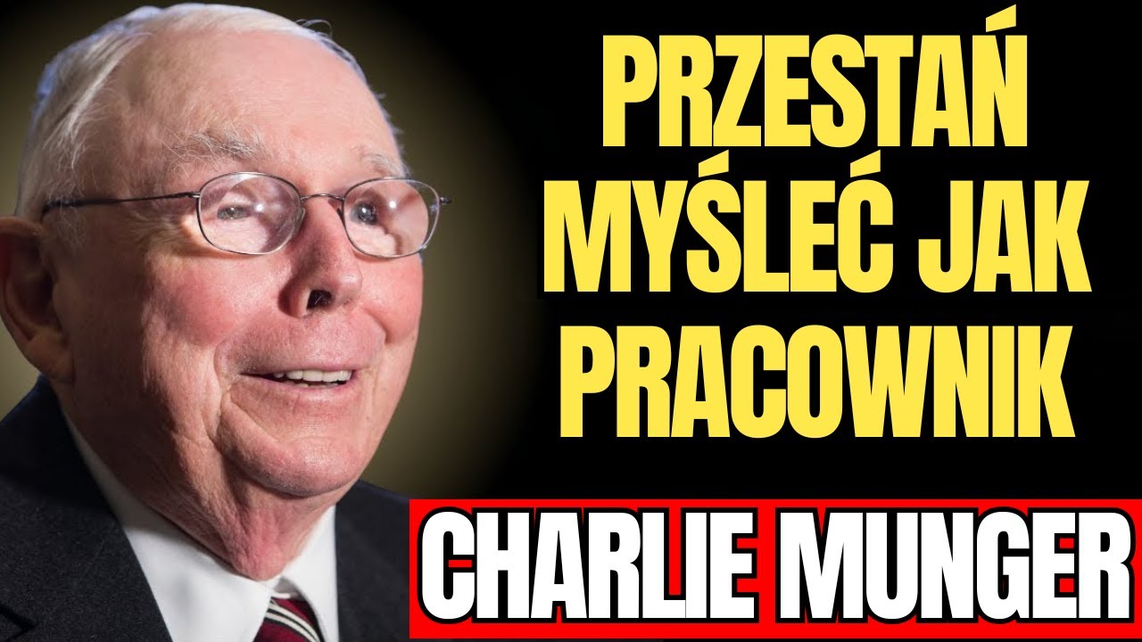 CHARLIE MUNGER - Jak Przełamać 
