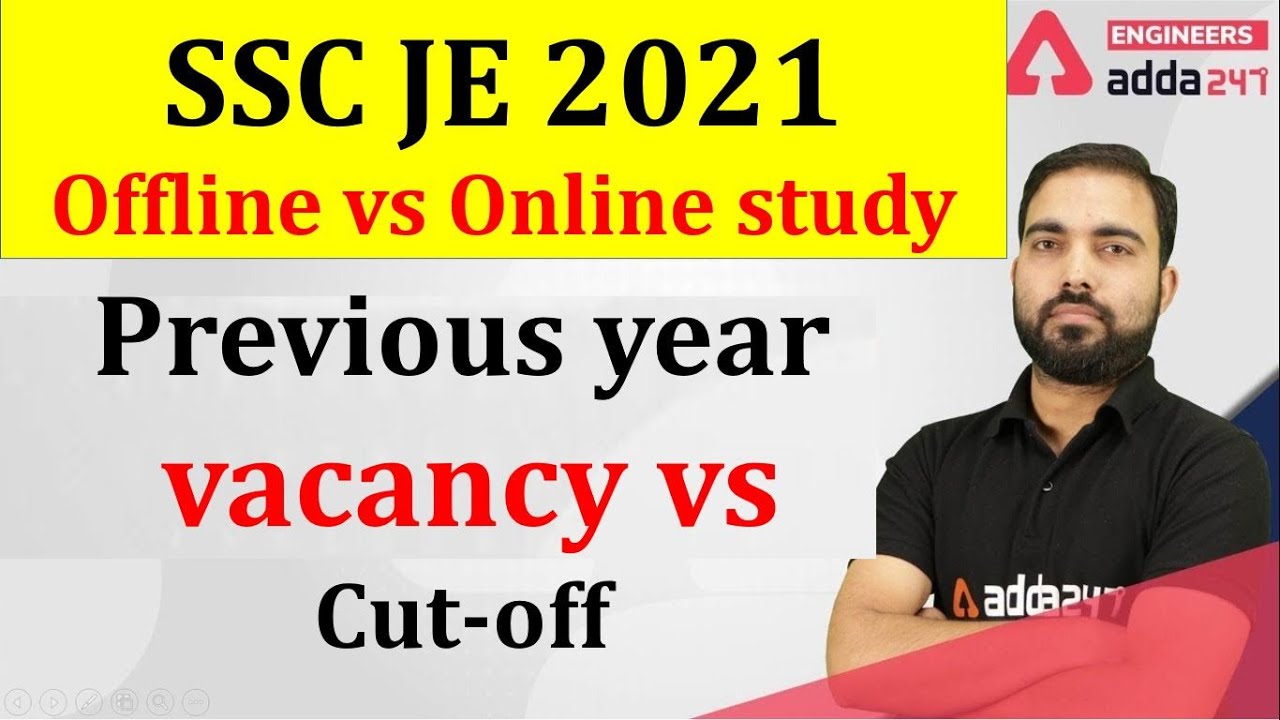 SSC JE 2021 |Previous year vacancy vs  Cut-off | How to start preparation from basic to selection
