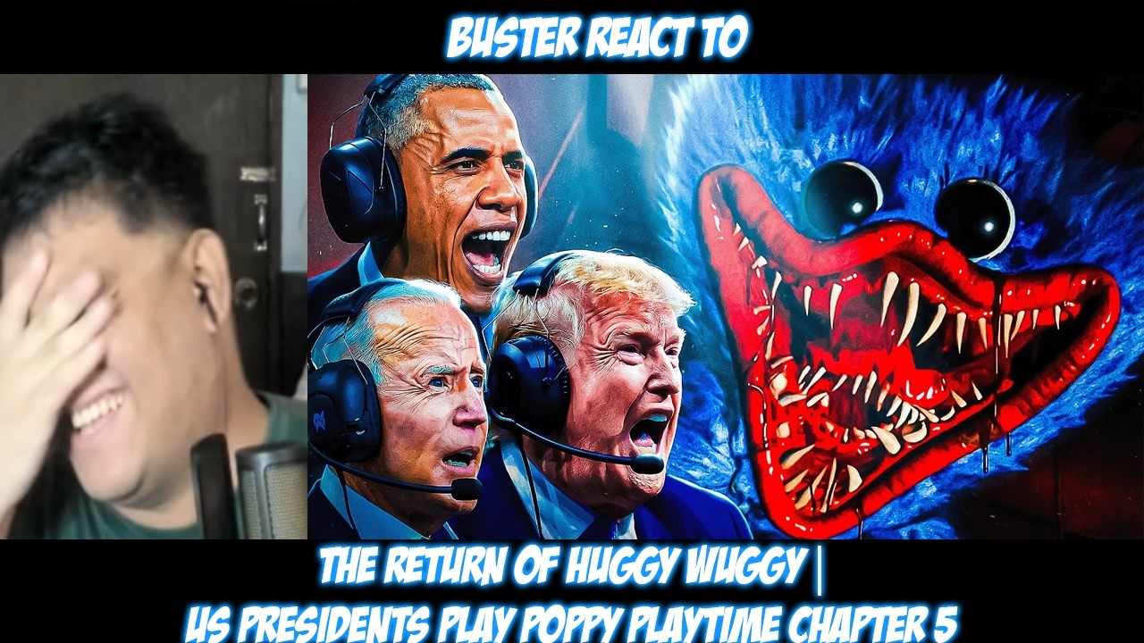Buster Reaction to THE RETURN OF HUGGY WUGGY | US Presidents Play Poppy Playtime Chapter 5