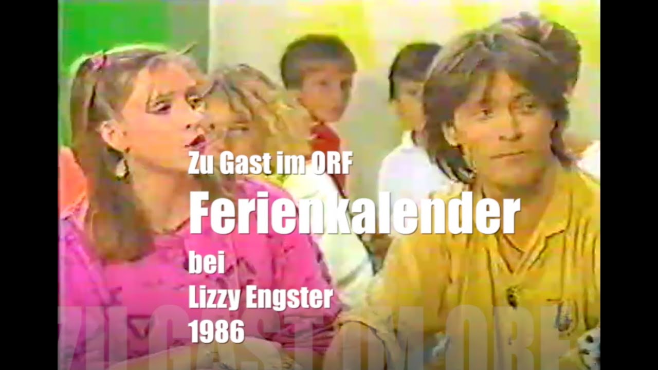zu Gast mit Vienna School Act im ORF Ferienkalender bei LIZZY ENGSTLER 1986