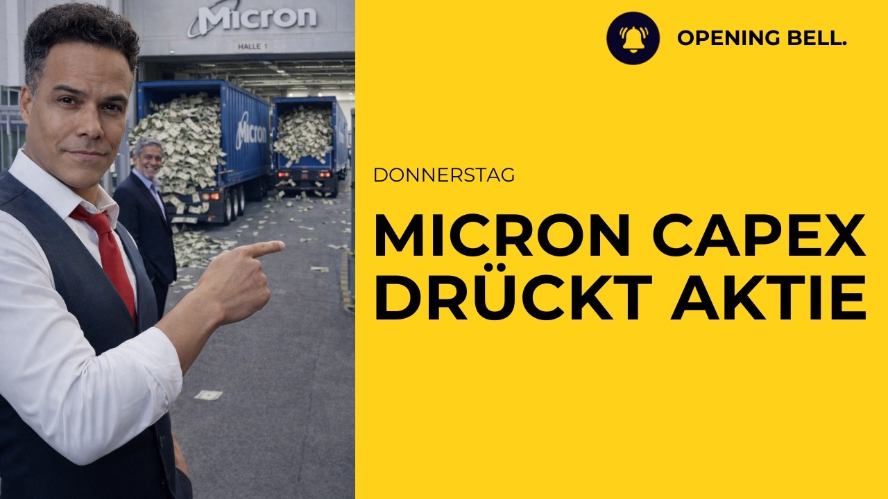 MICRON unter Druck | Wall Street angeschlagen | IRAN Eskalation