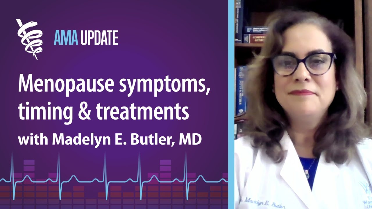 Menopause, perimenopause, hormone therapy and other treatments with Madelyn Butler, MD