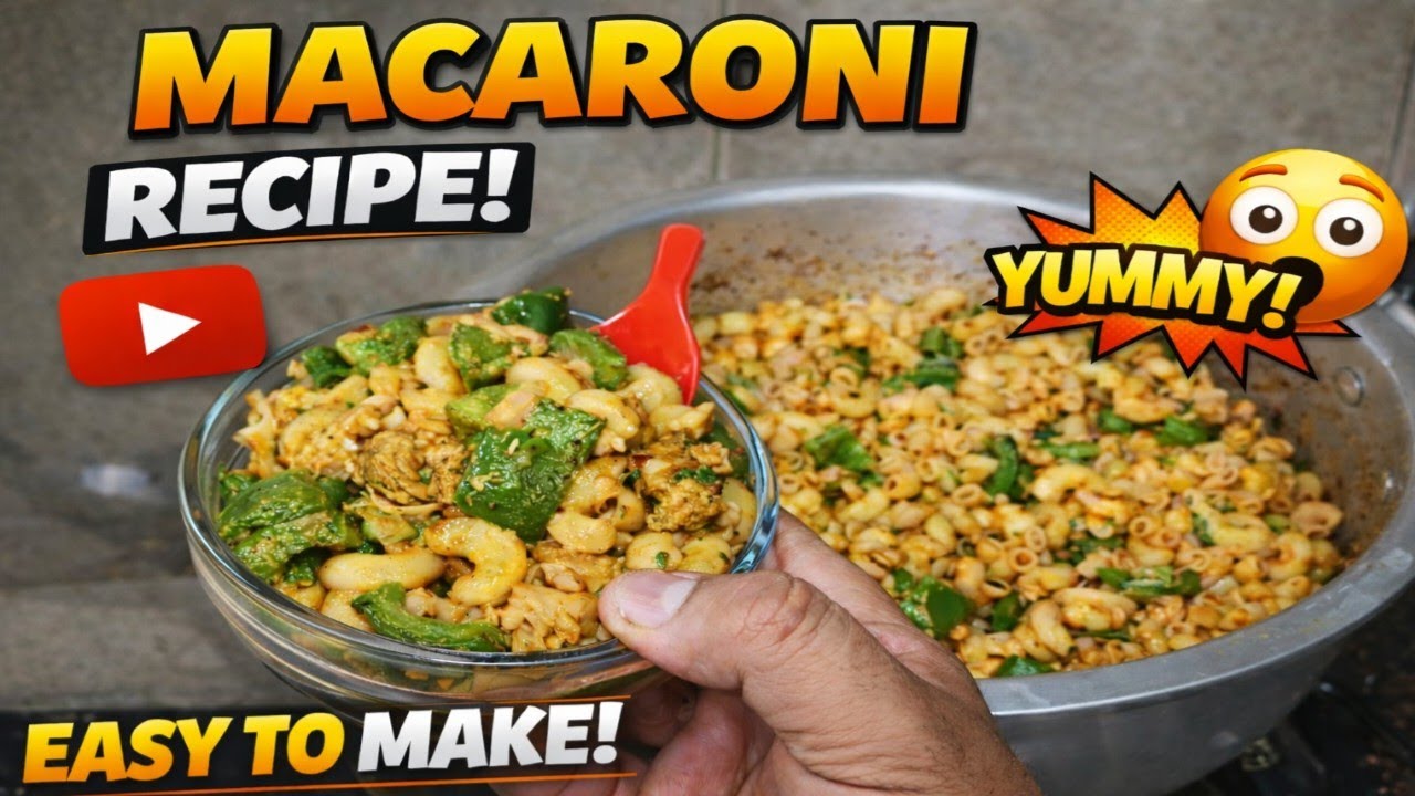 Chicken Macaroni Recipe | Creamy & Delicious Homemade  🍝