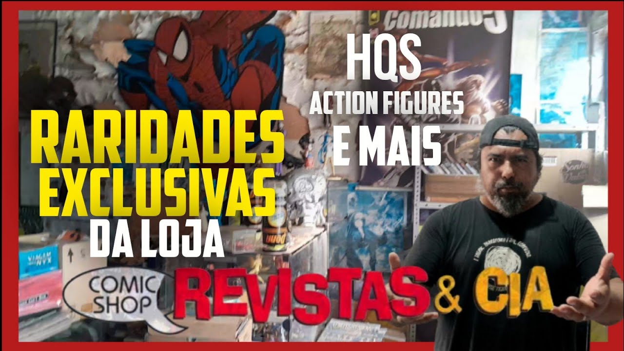RARIDADES EXCLUSIVAS DE QUADRINHOS  +  ACTION FIGURES NA REVISTAS E CIA 