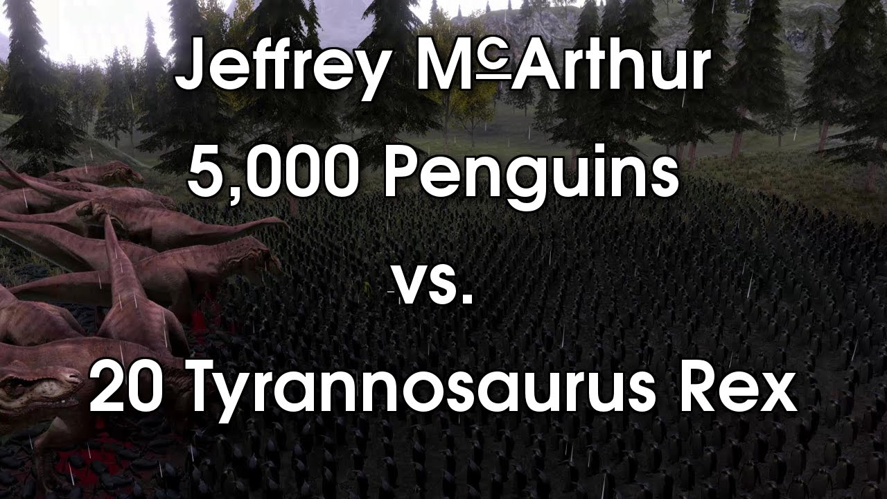 5000 Penguins vs 20 Tyrannosaurus Rex