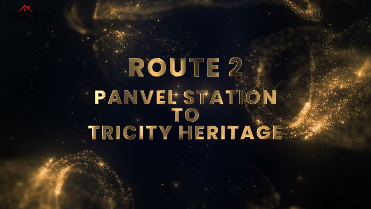 Tricity Heritage, Panvel - Location AV