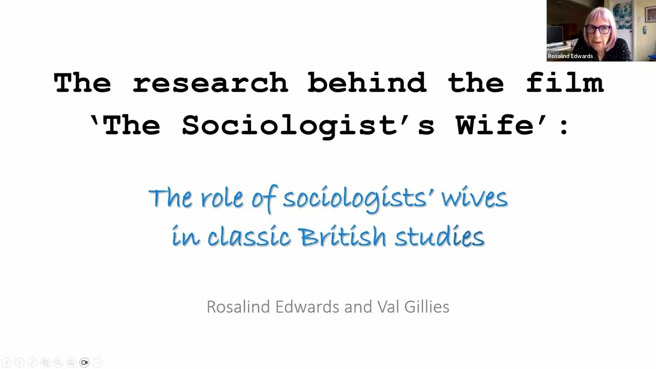 The Sociologist&rsquo;s Wife with Ros Edwards, Val Gillies and Catherine McDonald
