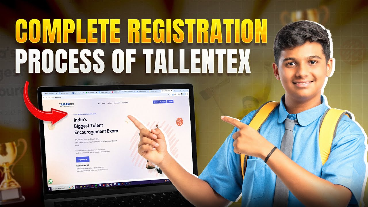 🚀 Compete in TALLENTEX 2026 | Win Big ₹2.5 Cr Cash + ₹250 Cr Scholarships 🎓