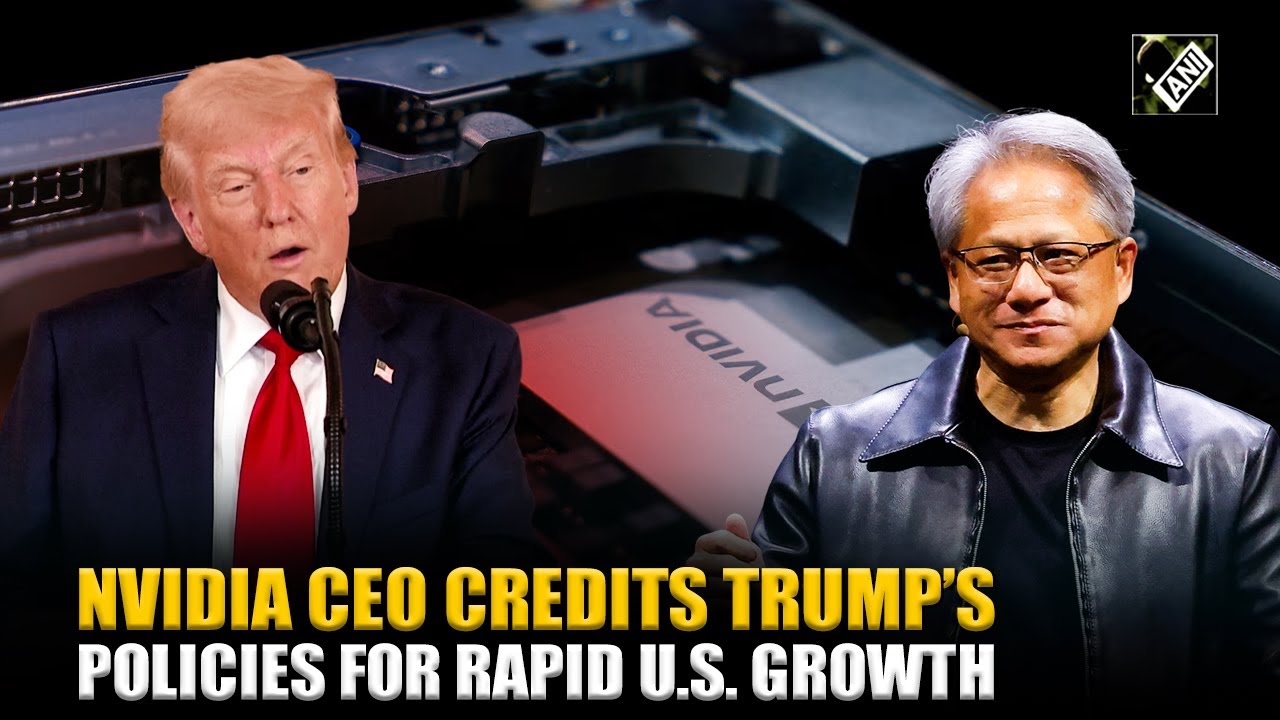 &lsquo;Without your support&rsquo;: NVIDIA CEO Jensen Huang credits Trump policies for rapid U.S. growth