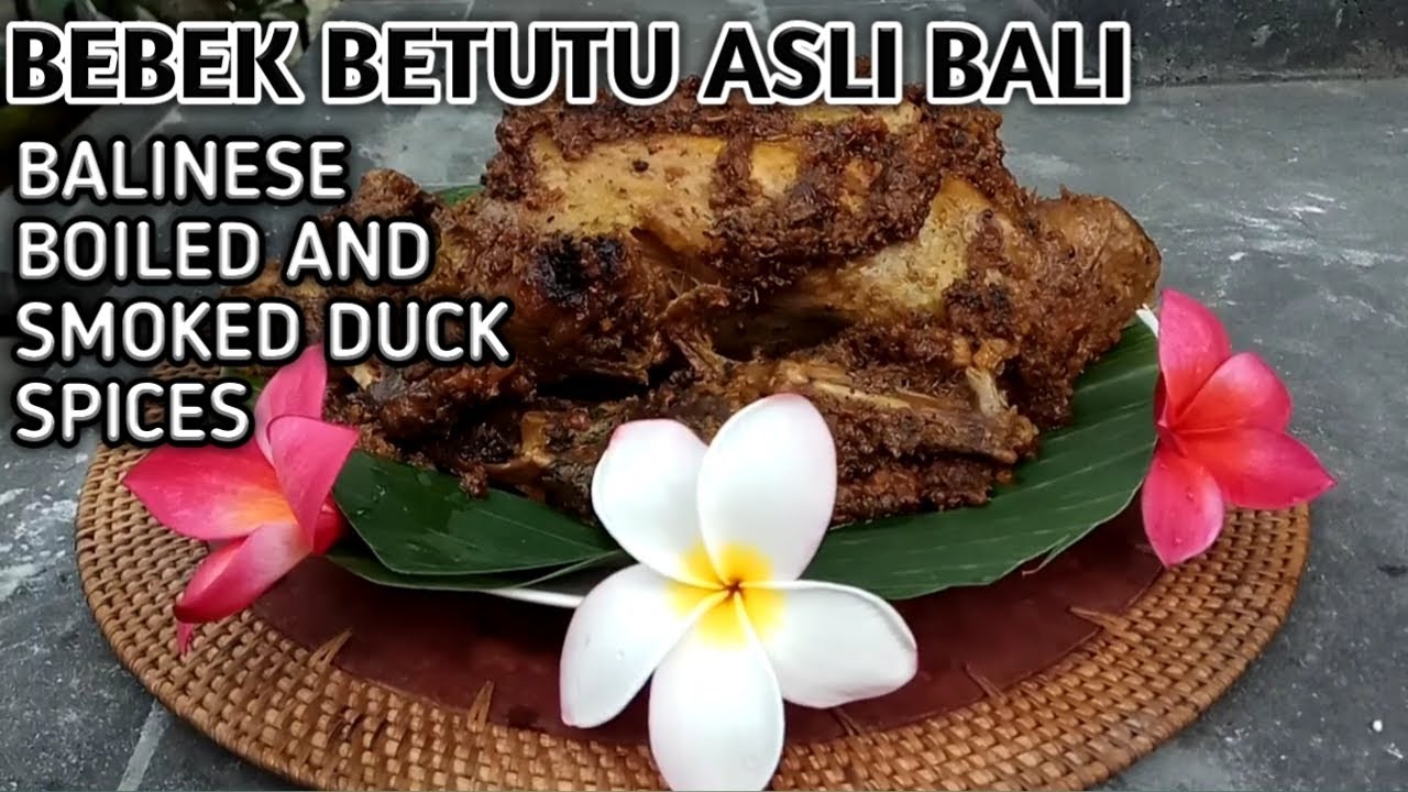 Bebek Betutu Asli Bali (Balinese Boiled and Smoked Duck Spices)