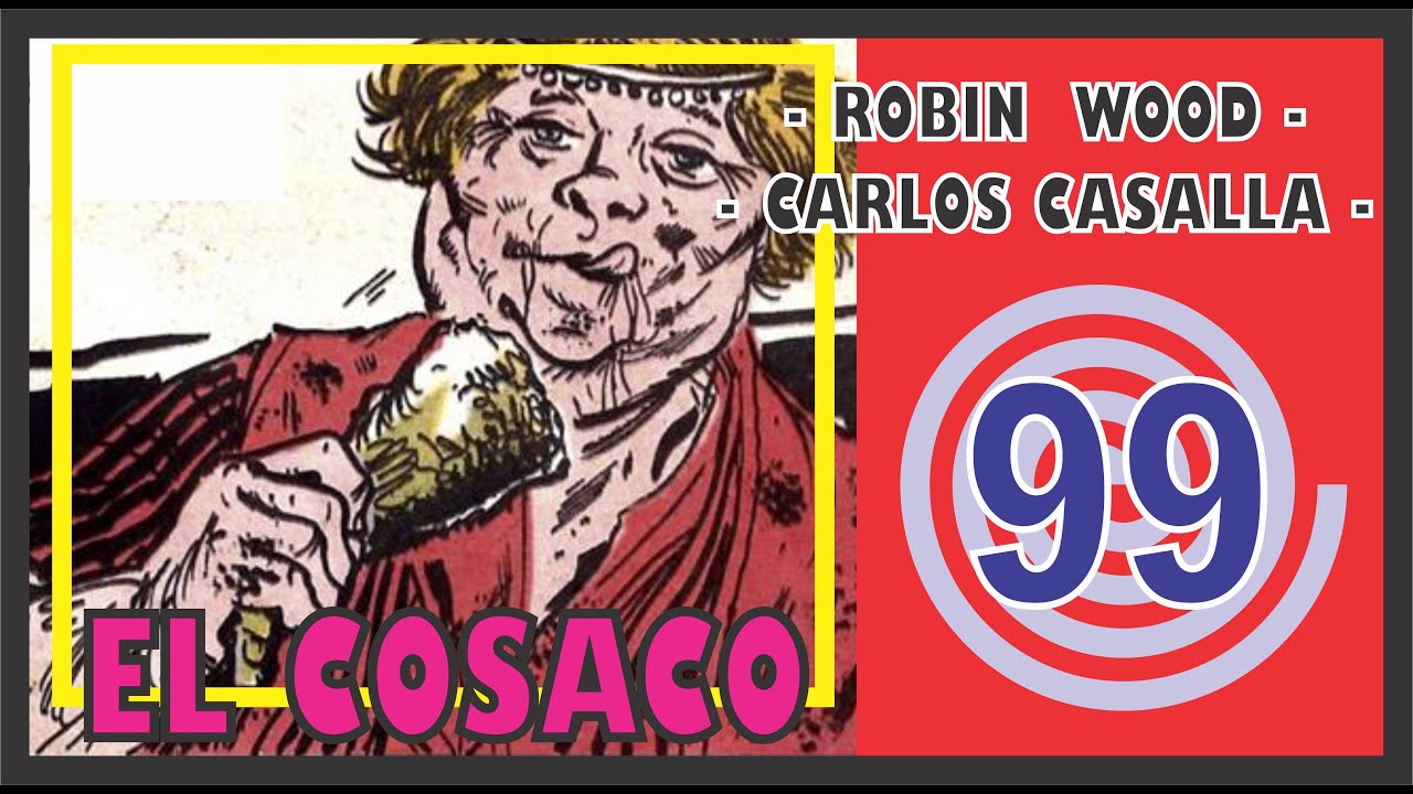 EL COSACO de Robin Wood CAPITULO 99