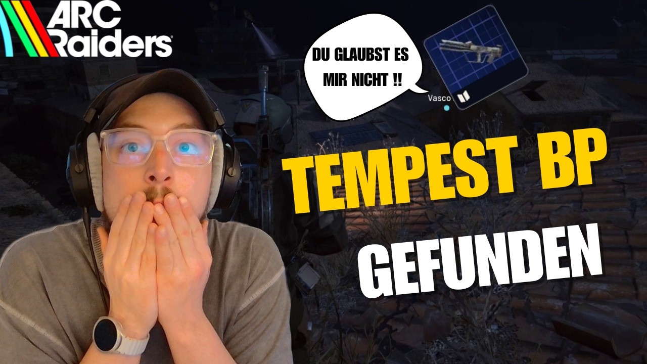 Tempest Bauplan gefunden! | Arc Raiders