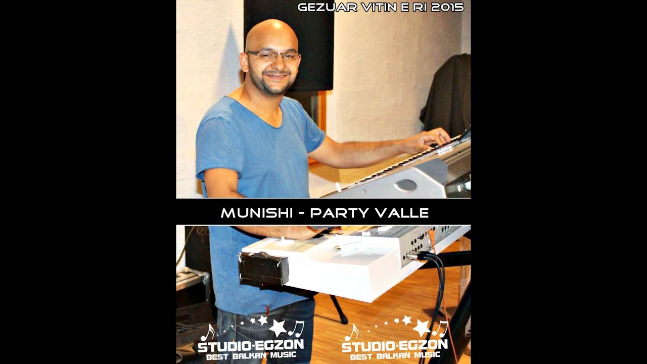 -2- Gezuar 2015 - Munish Hercegi - Party Valle - By (( Studio Egzon ))