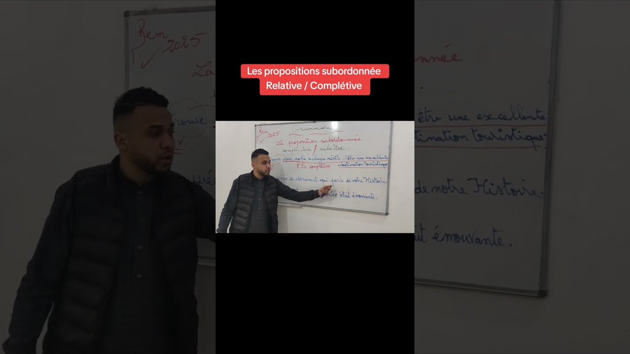 Les propositions subordonnées : La relative et La complétive ( grammaire)