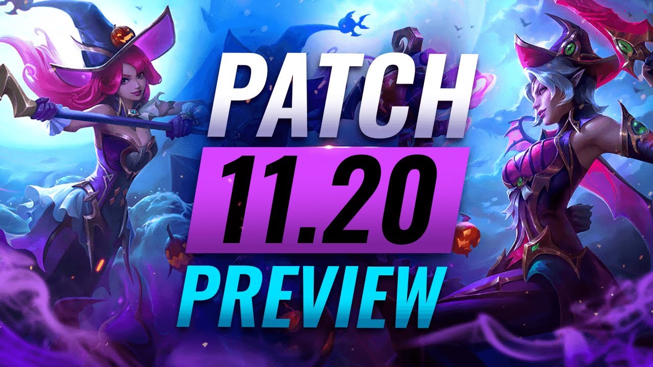 NEW PATCH PREVIEW: Upcoming Changes List For Patch 11.20 - League of Legends