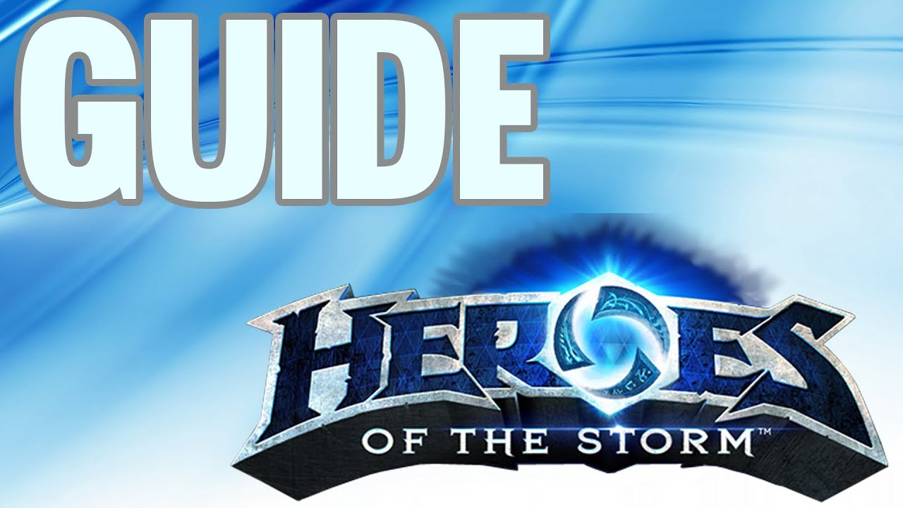 Guide Heroes of the Storm - Bien d&eacute;buter sur le jeu FR