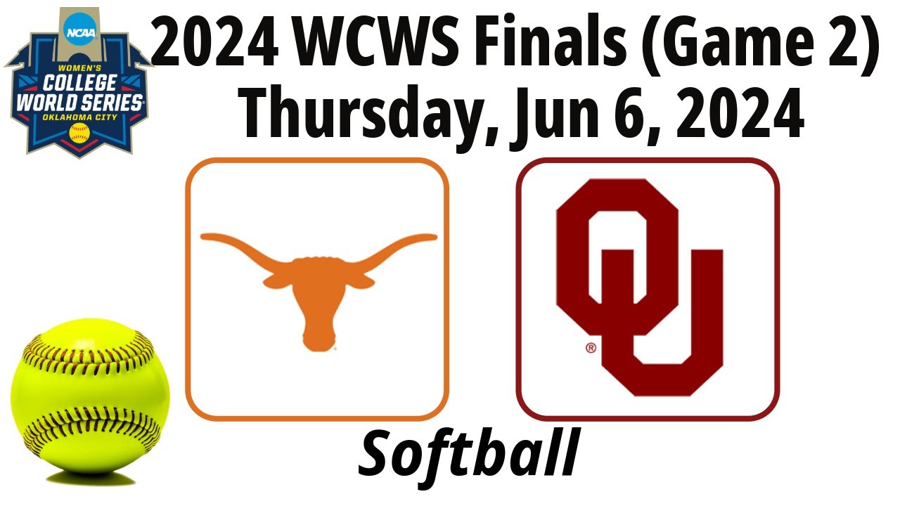 2024 Jun 6 - Softball - #2 Oklahoma vs #1 Texas - 2024 WCWS Final (Game 2) - 20240606
