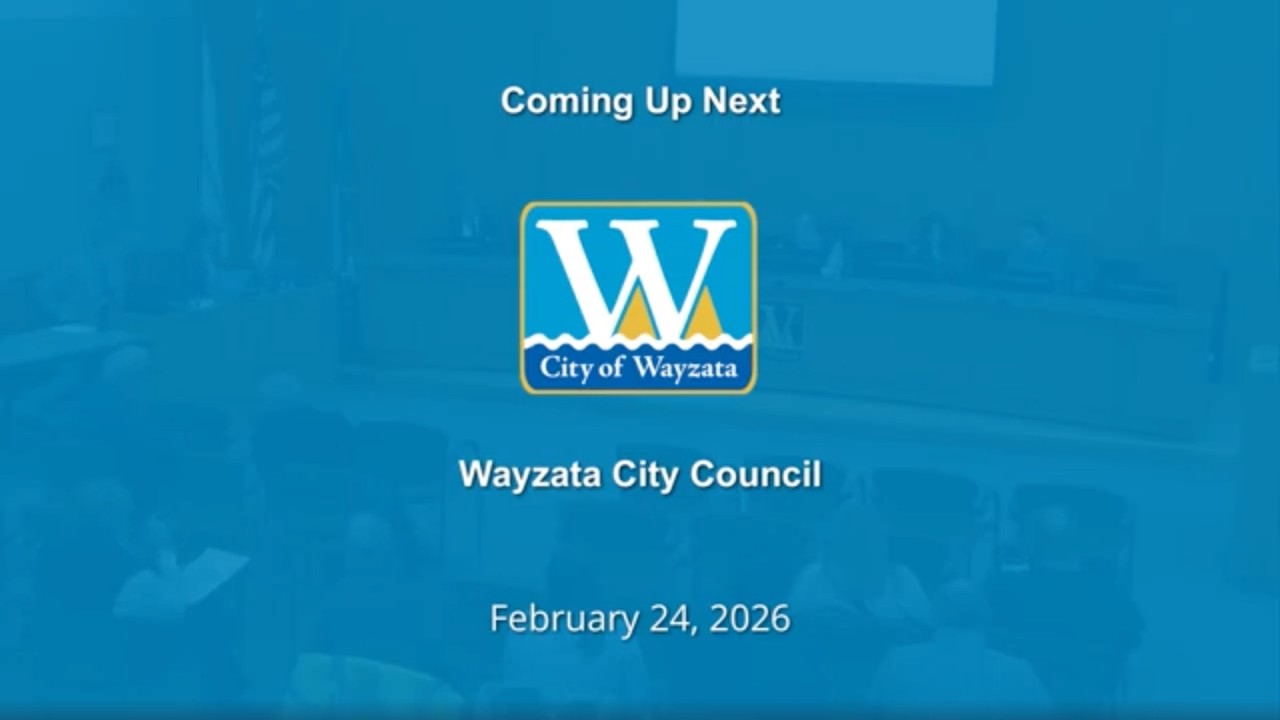 Wayzata City Council - February 24, 2026 7:00:00 PM