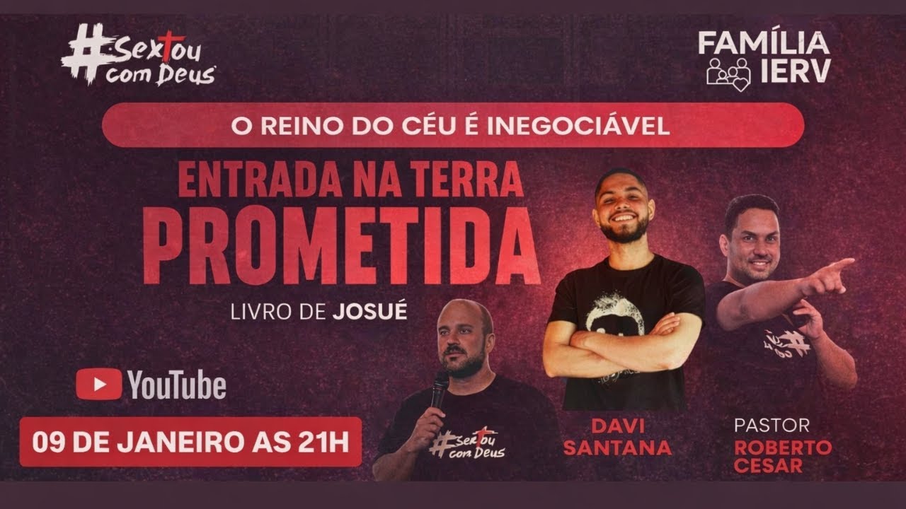 #SEXTOUCOMDEUS - JOSUÉ - ENTRADA NA TERRA PROMETIDA (PARTE2) - COM DAVI SANTANA