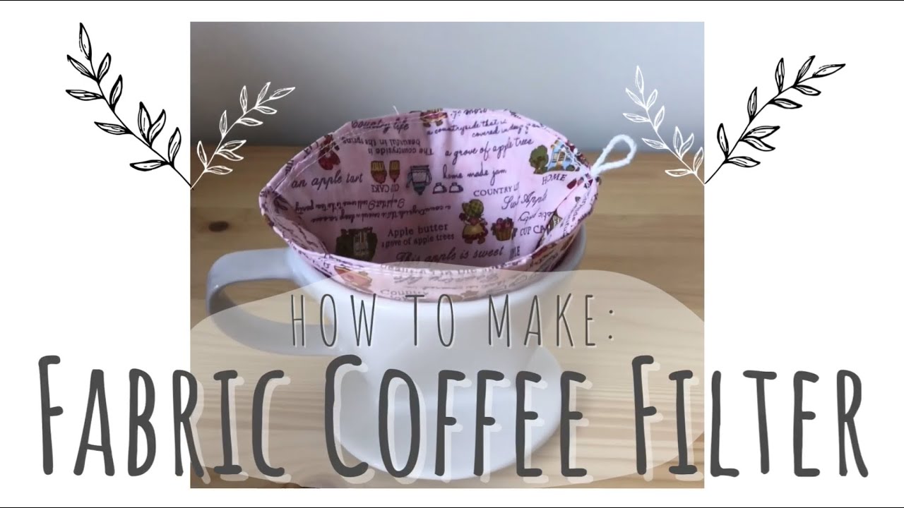 How to Make: A Cotton Coffee Filter by Alesanna Handmade