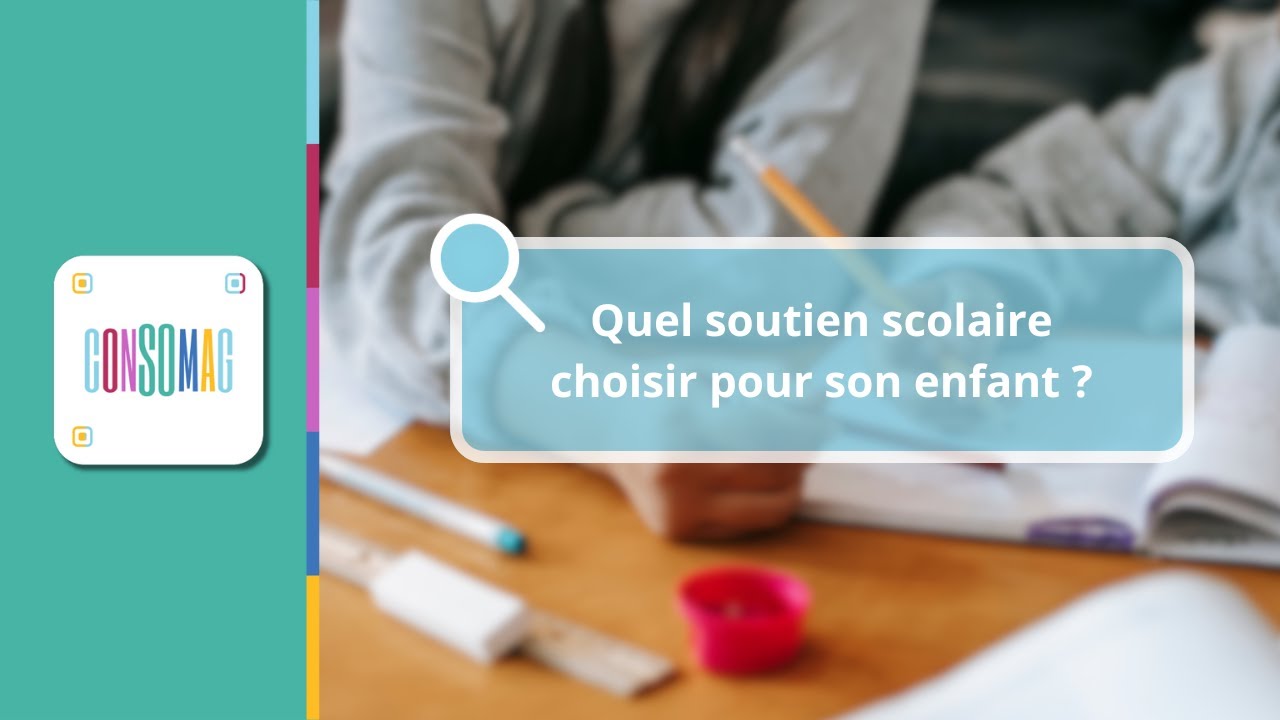 Quel soutien scolaire choisir pour son enfant ?