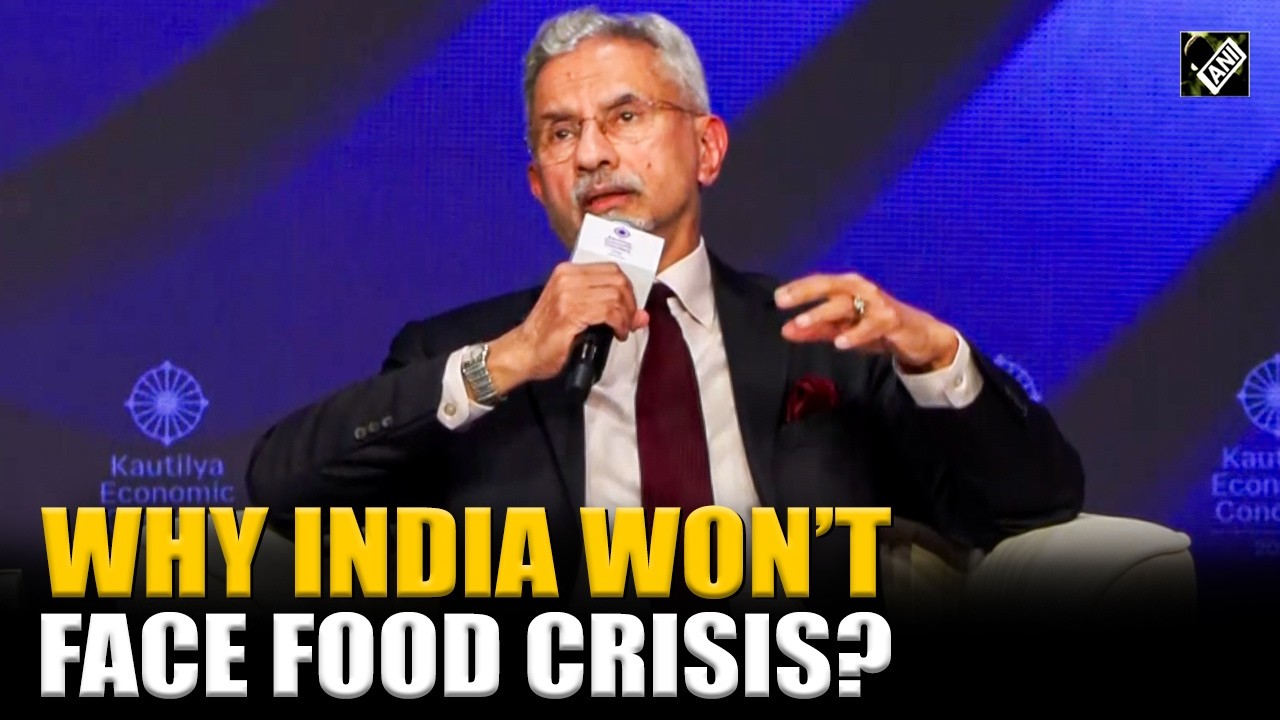 External Affairs Minister S Jaishankar opens up on why India will not face a food crisis