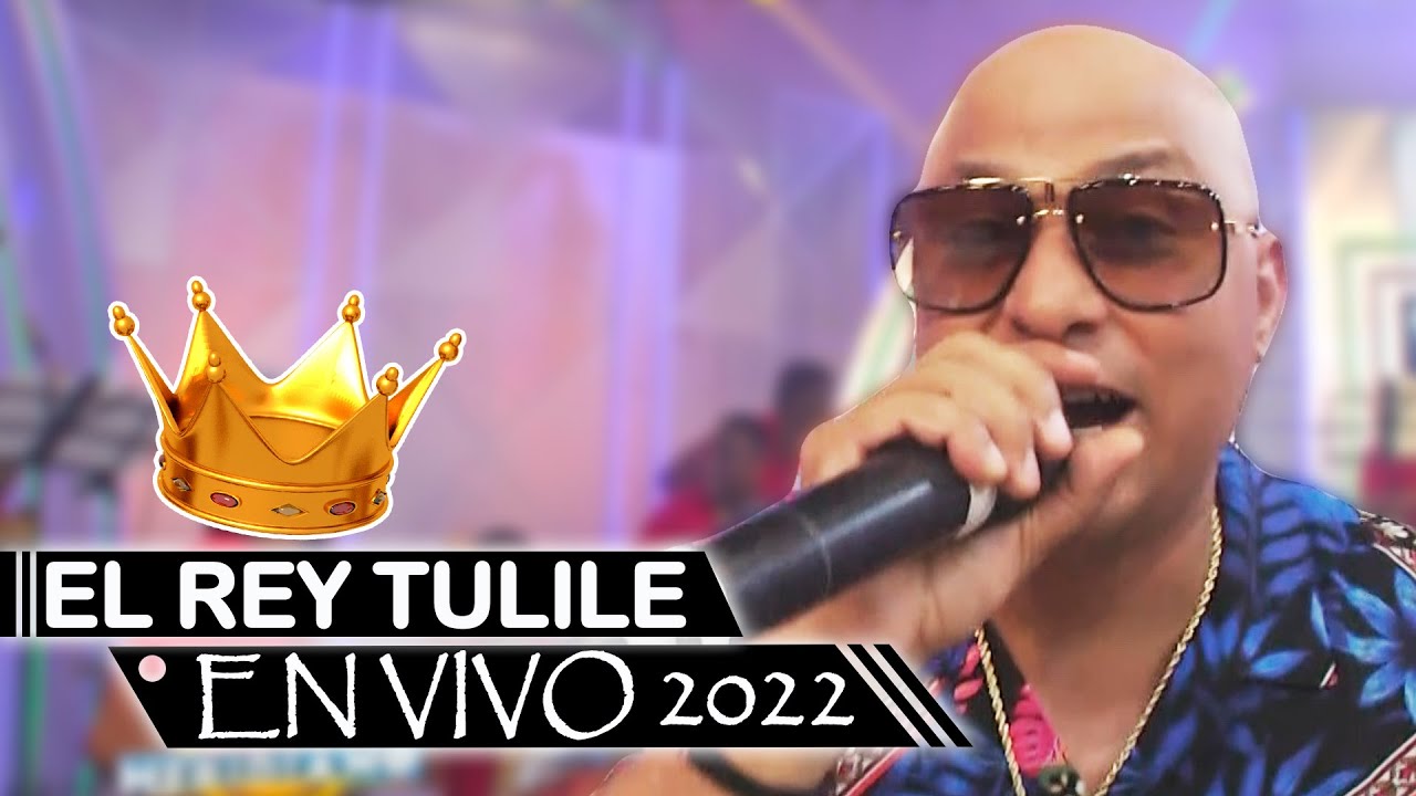El Rey Tulile Concierto en vivo todos sus éxitos 2022 / El Super Meridiano