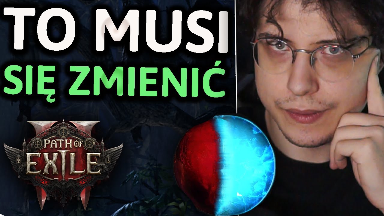 MÓJ PROBLEM Z PoE 2, KTÓRY NIE ZMIENIŁ SIE OD ROKU