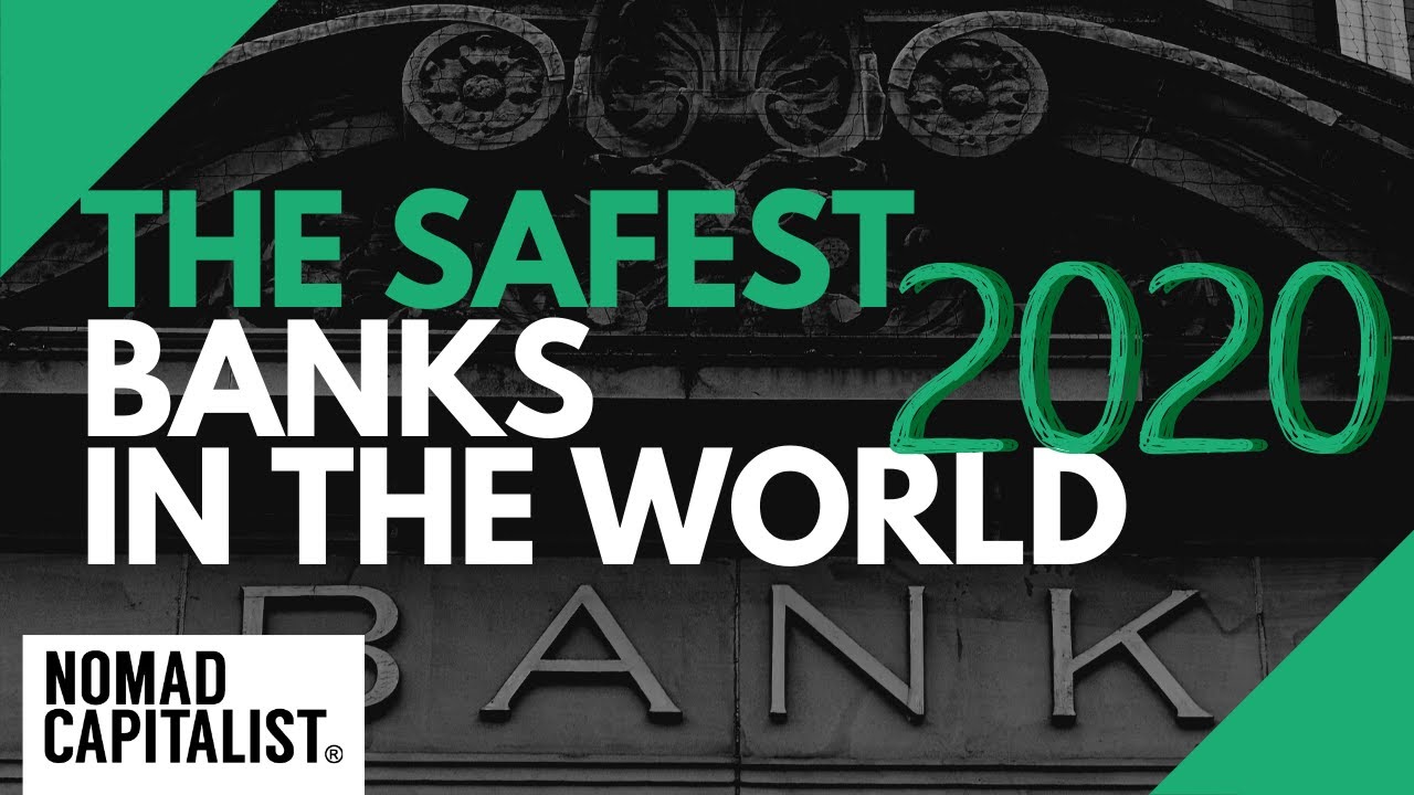 The Safest Banks in the World for 2020