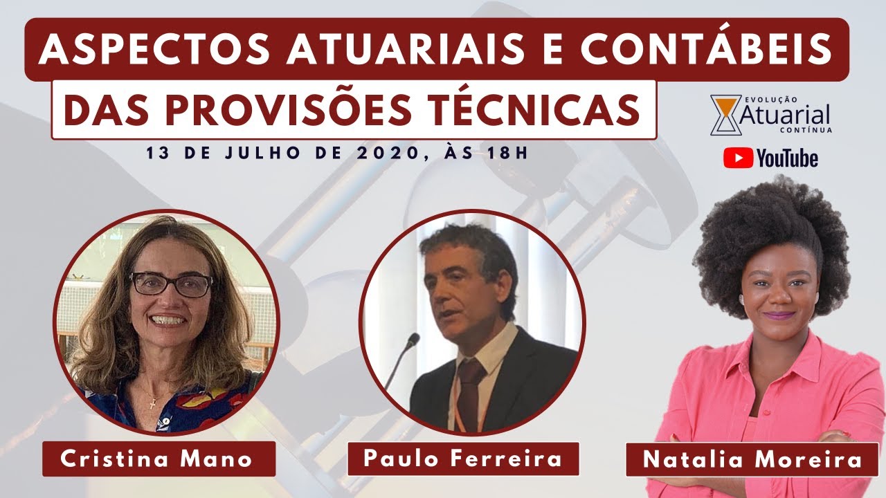 Aspectos Atuariais e Contábeis das Provisões Técnicas