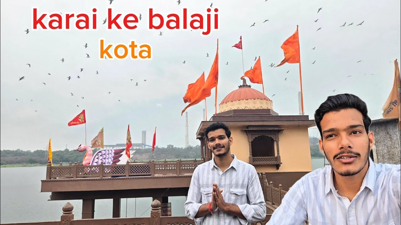 My First Vlog 🙏🏻| Karai Ke Balaji Kota | Kota Ka Famous Balaji Mandir | Dheeraj Goswami Vlogs