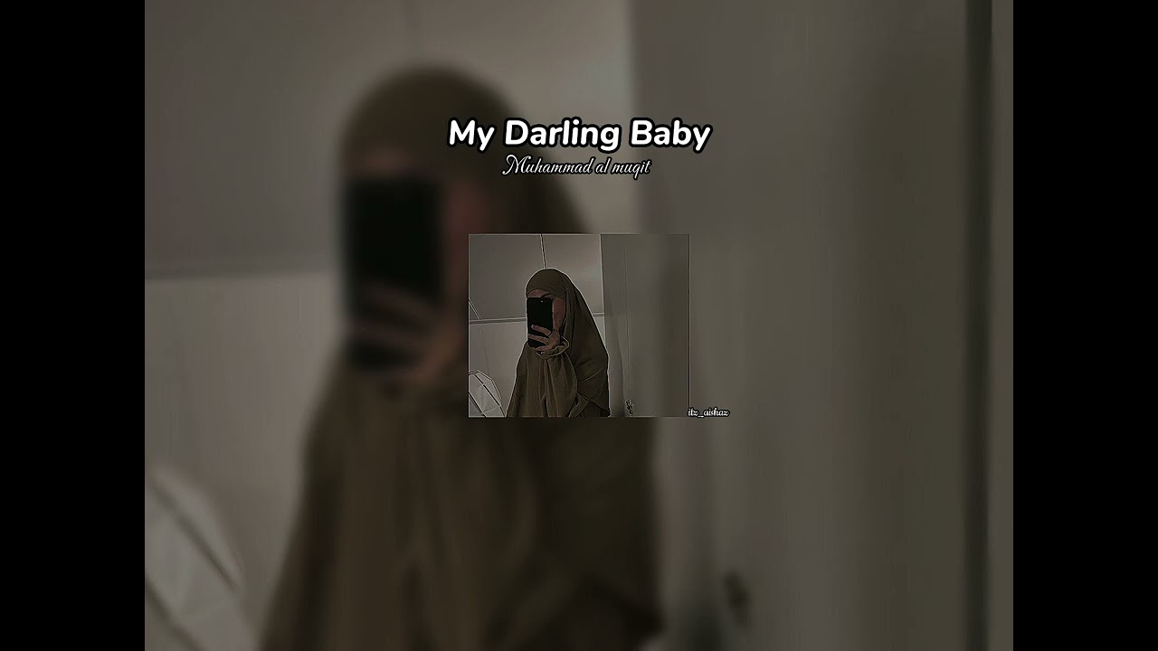 My Darling baby- Muhammad al muqit || vocals only+sped up+8d Audio🎧