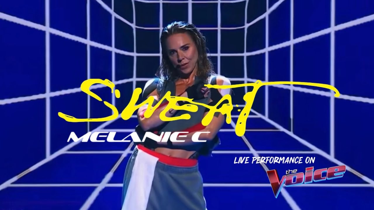 Melanie C - Sweat (Live) The Voice Australia