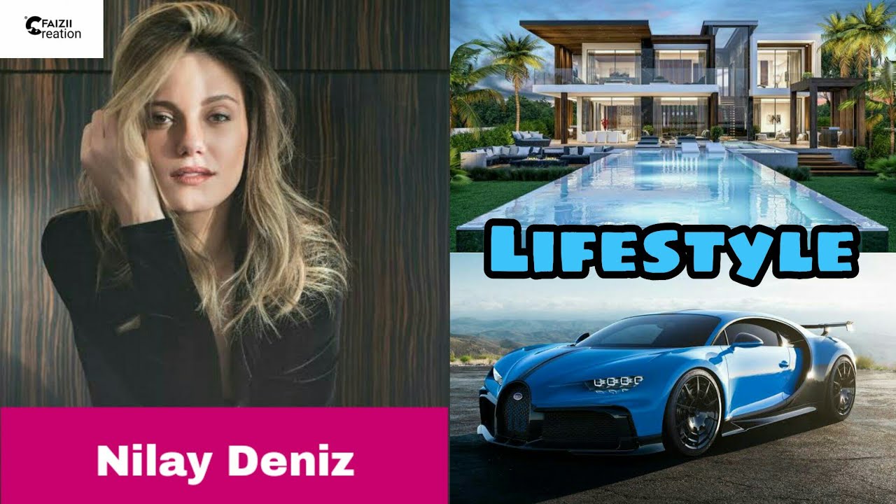 Nilay Deniz Lifestyle | Cast, Facts, Networth, Income, Age, Hobbies & More | Faizii Creation |