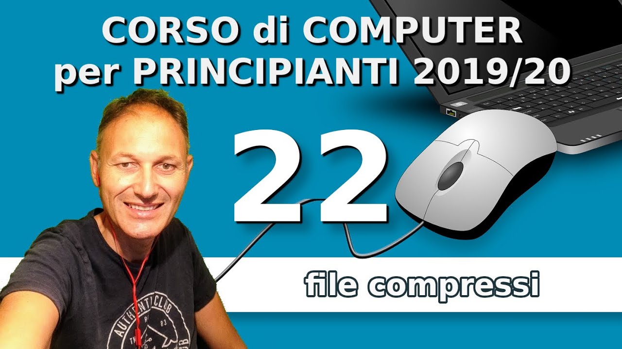 22 Corso di informatica per principianti 2019/20 | Daniele Castelletti | Associazione Maggiolina