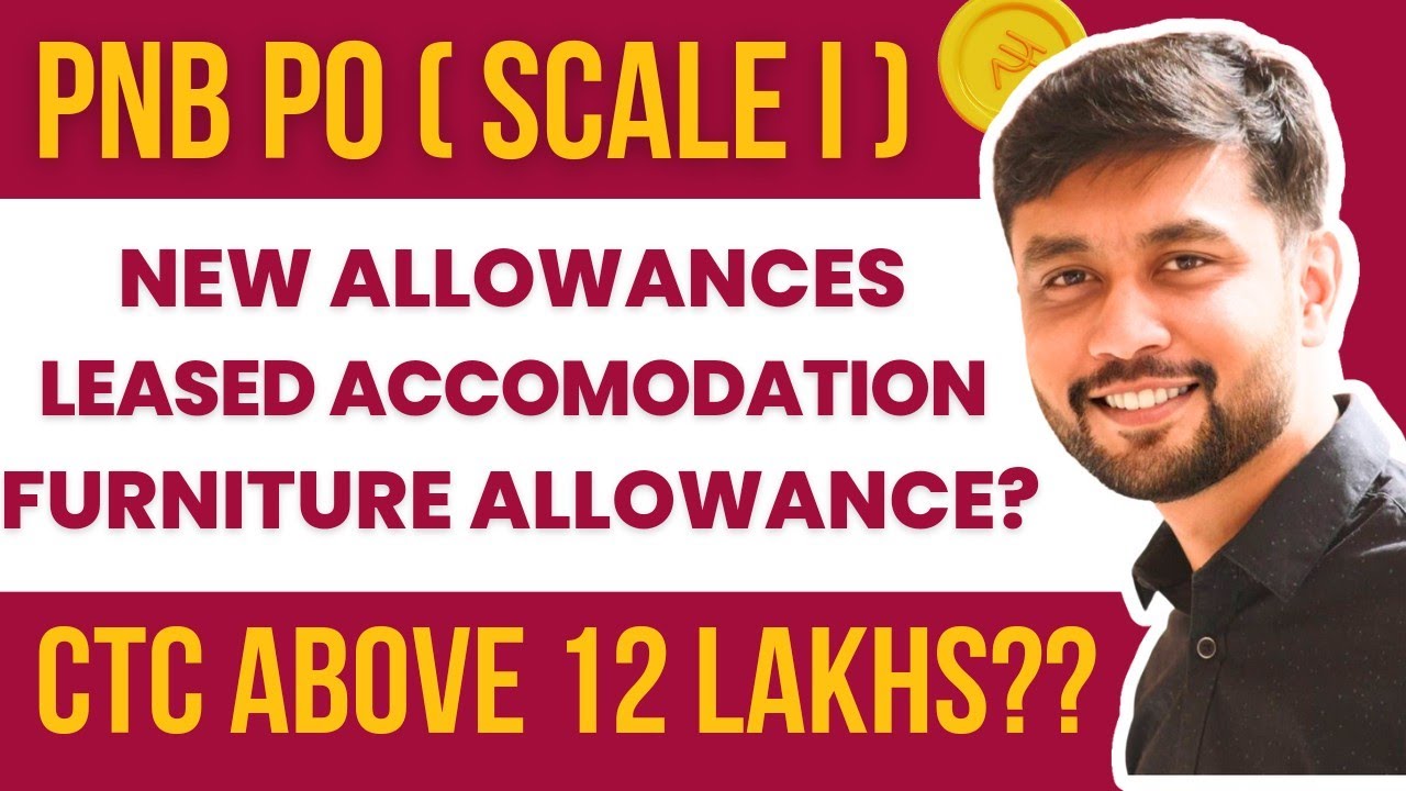 PNB PO/SO 2024 Revised Allowances & Perks With Hand Salary | Banker Couple