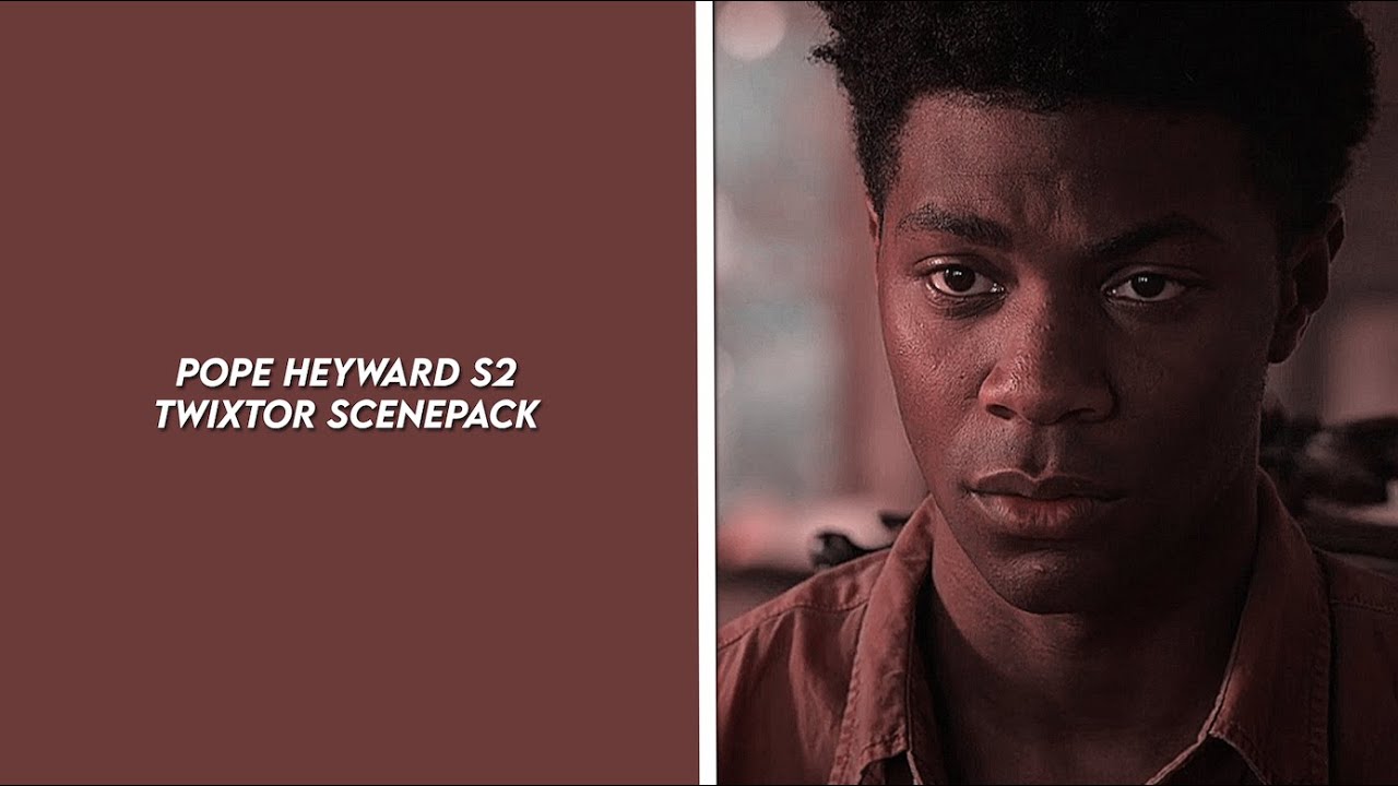 pope Heyward s2 twixtor scenepack