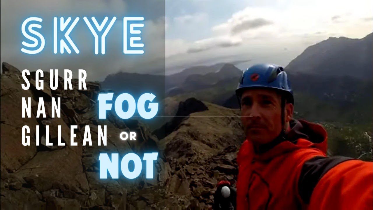 SGURR NAN GILLEAN - Isle of Skye - Comparison. Views or Clag?