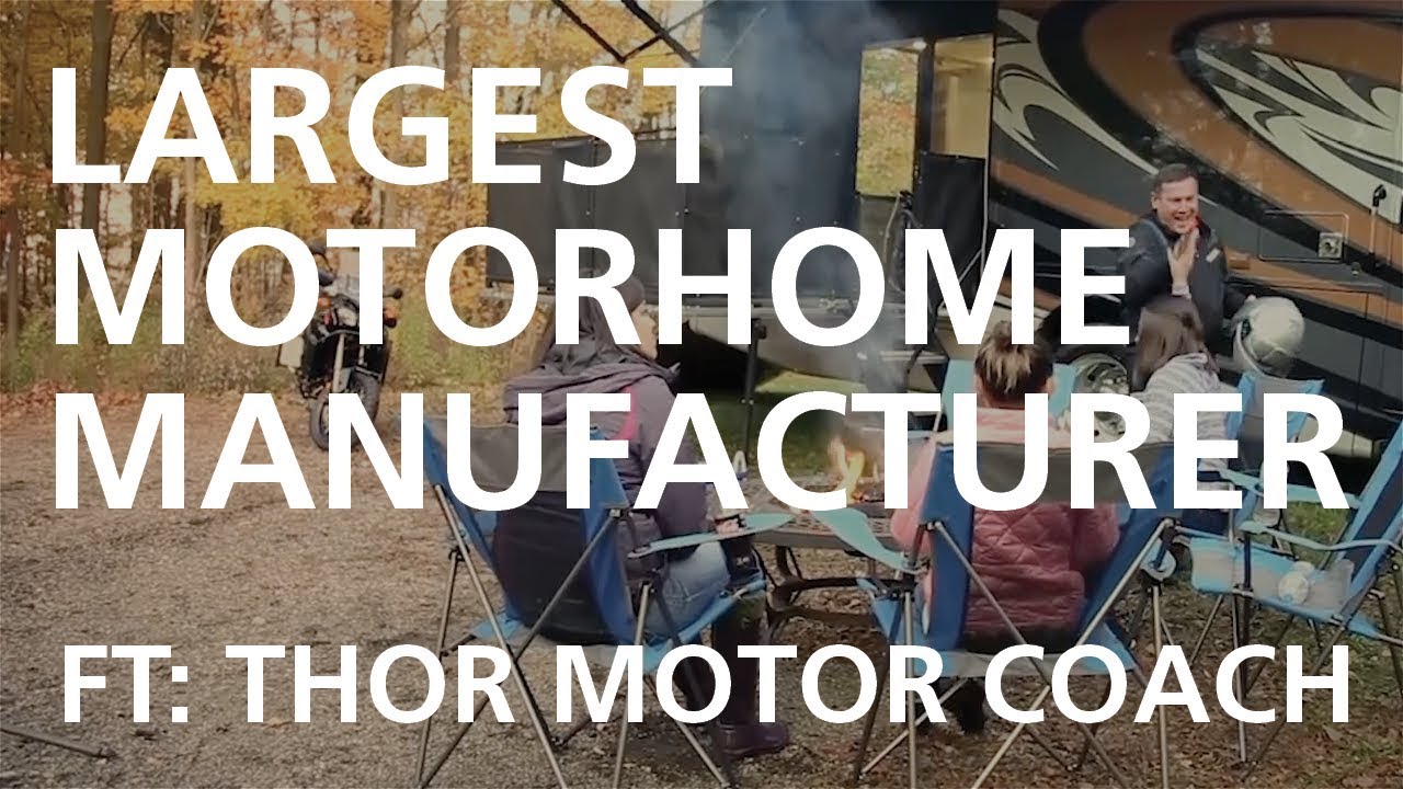 Thor Motor Coach - Largest Motorhome Manufacturer + Xantrex Partner
