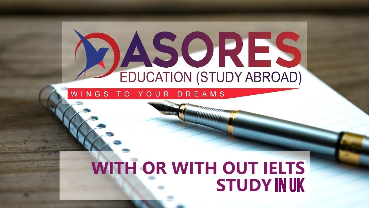 With or With Out IELTS to UK Universities